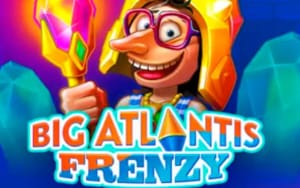 Big Atlantis Frenzy